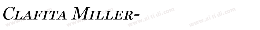 Clafita Miller字体转换